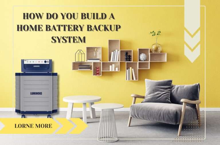 How Do You Build a Home Battery Backup System in 2024?