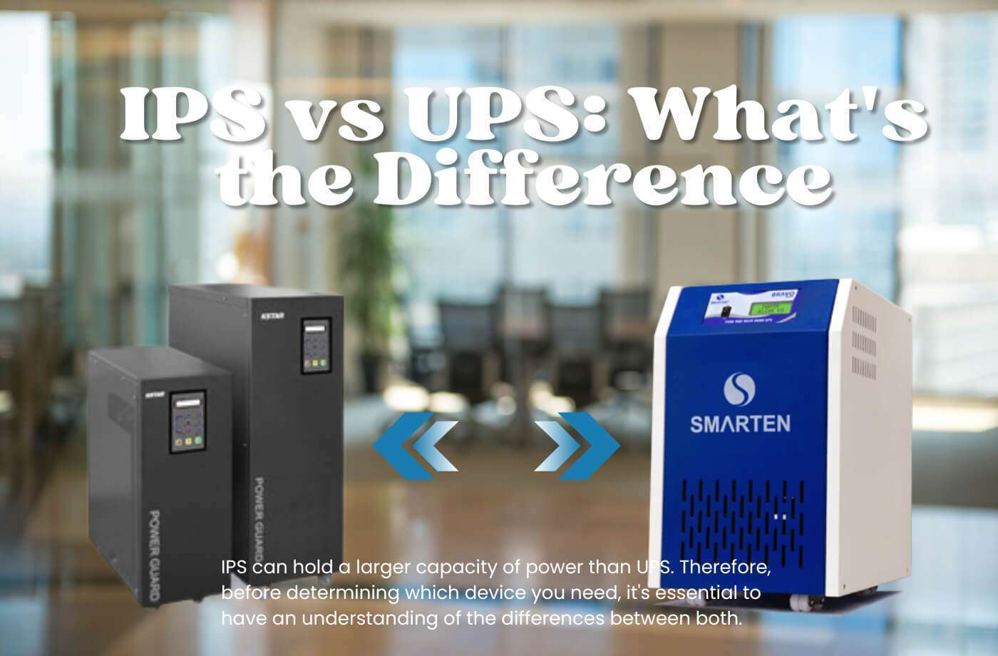IPS-vs-UPS