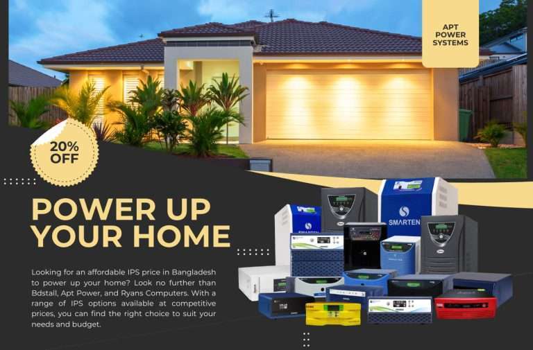 Power Up Your Home: Affordable IPS price in BD (2024)